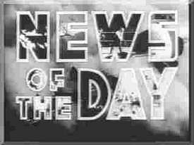 NEWS OF THE DAY