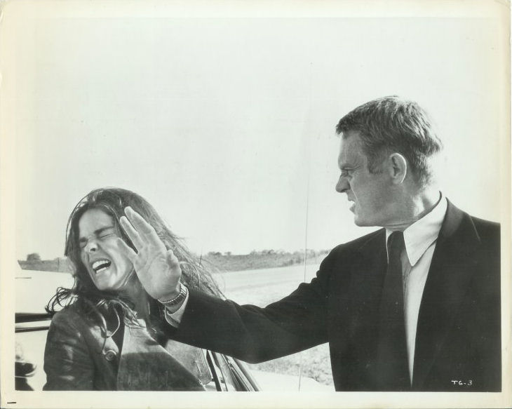 Doc (McQueen) slaps Carol (Ali MacGraw) after he 
finds out she had sex with corrupt politician 
Jack Benyon (Ben Johnson) in order to gain his 
release from jail.